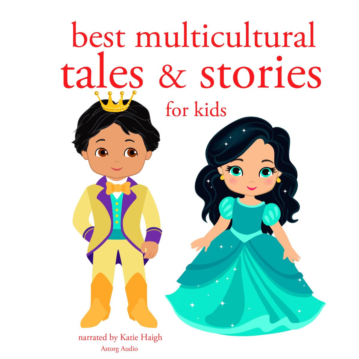 Best multicultural tales and stories from the world