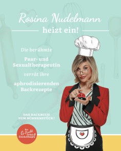 Rosina Nudelmann heizt ein!