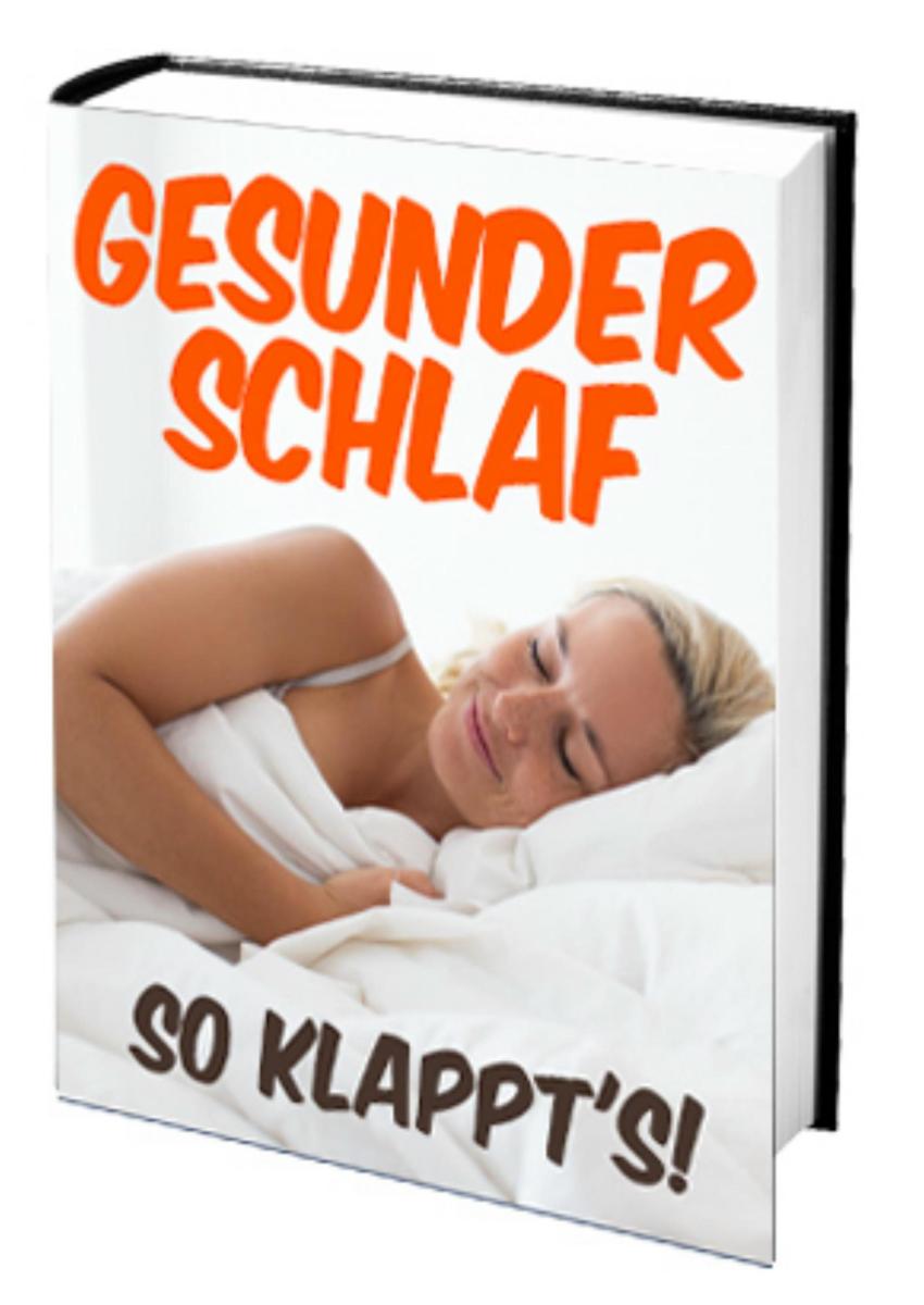 Gesunder Schlaf - So klappt's