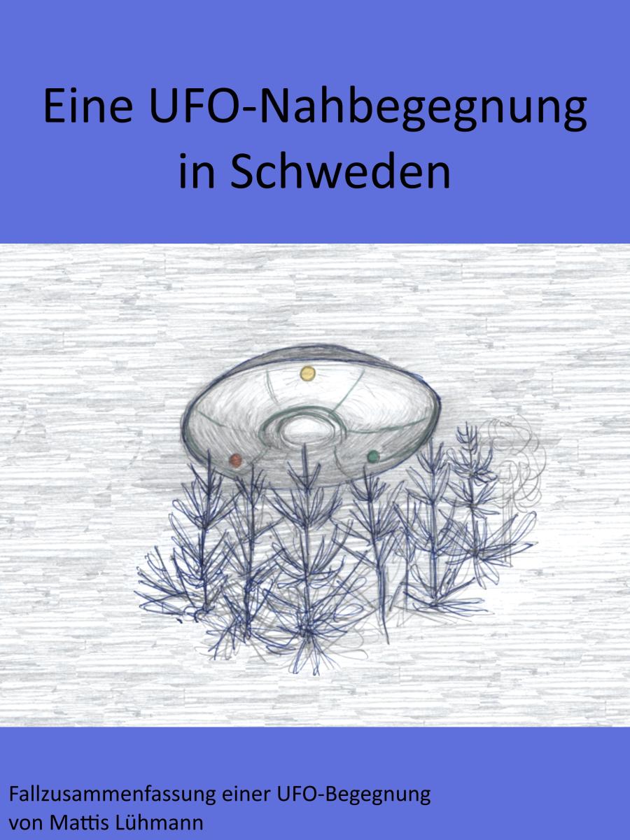 Eine UFO-Nahbegegnung in Schweden