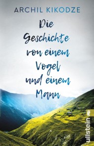 Die Geschichte von einem Vogel und einem Mann