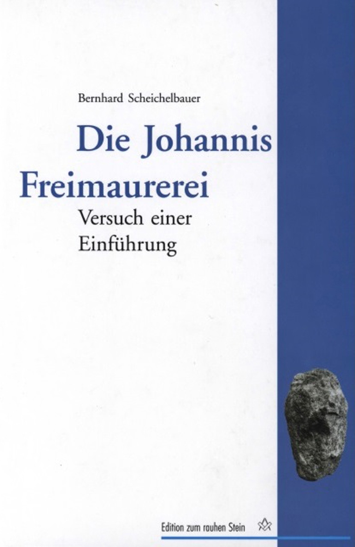 Die Johannis Freimaurerei