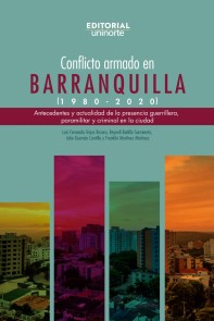 Conflicto armado en Barranquilla (1980-2020)