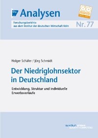 Der Niedriglohnsektor in Deutschland