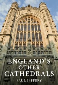 England's Other Cathedrals