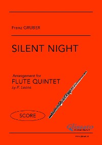 Silent Night - Flute Quintet (SCORE)