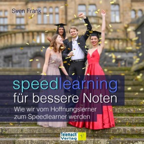 Speedlearning für bessere Noten