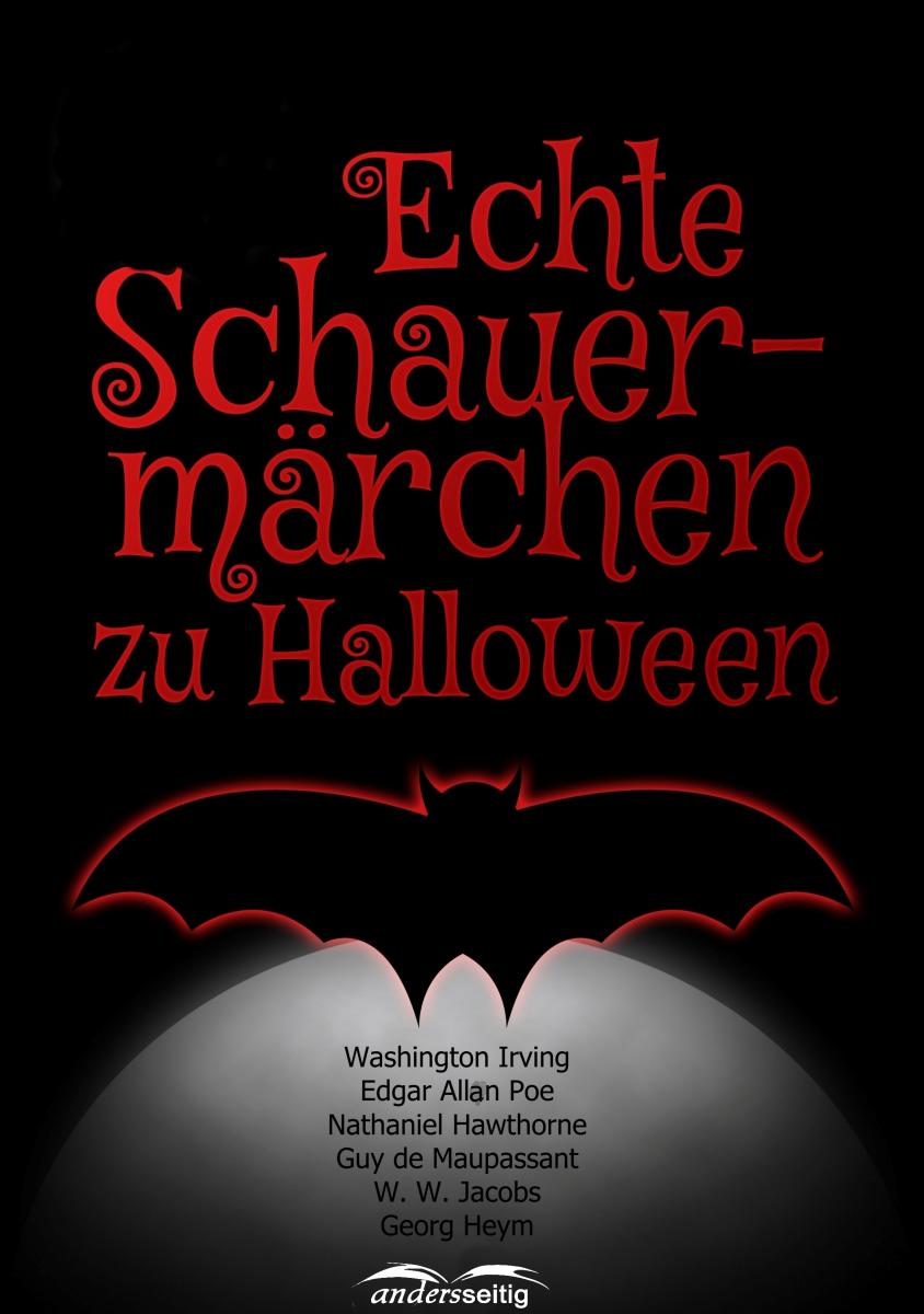 Echte Schauermärchen zu Halloween