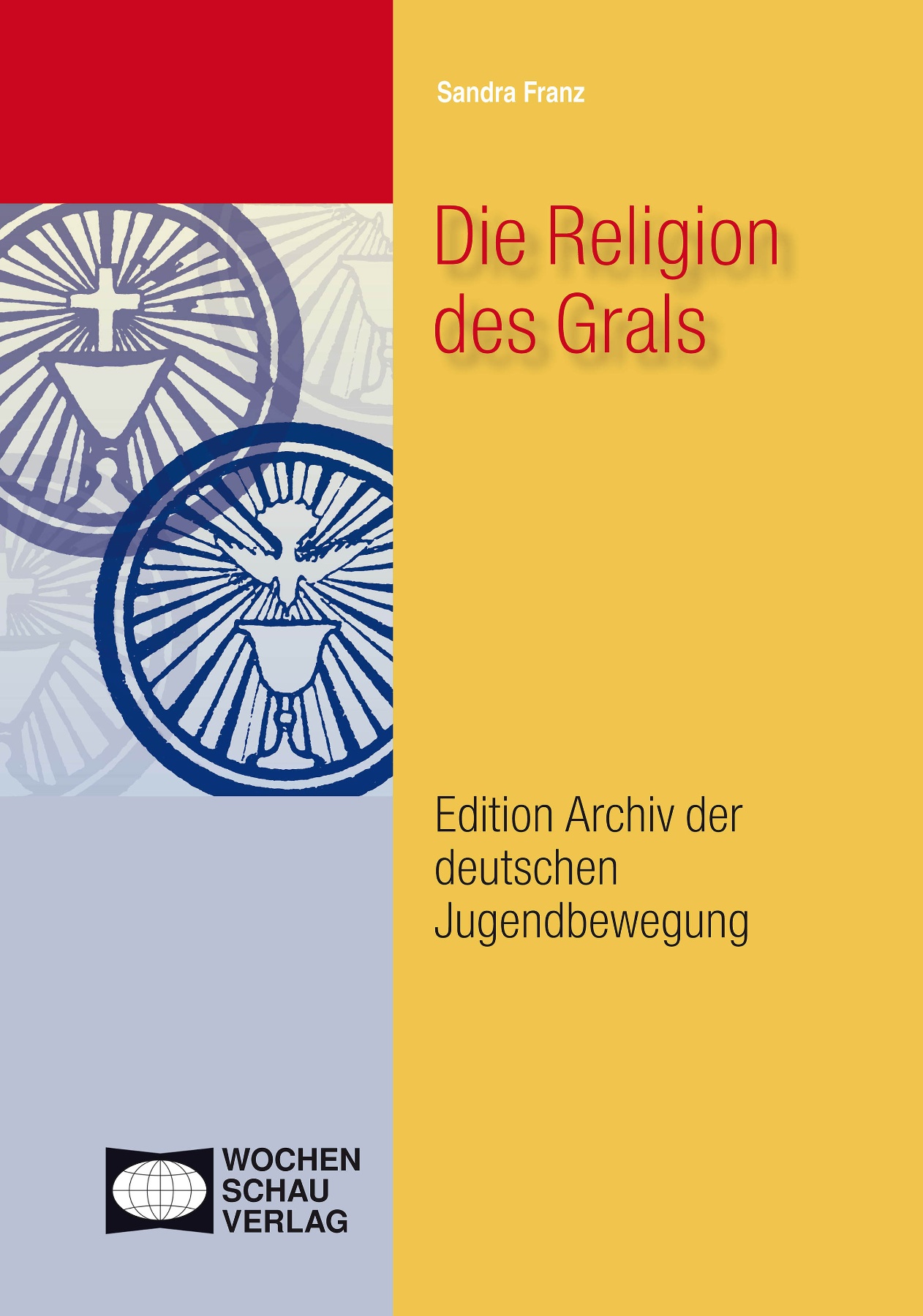 Die Religion des Grals