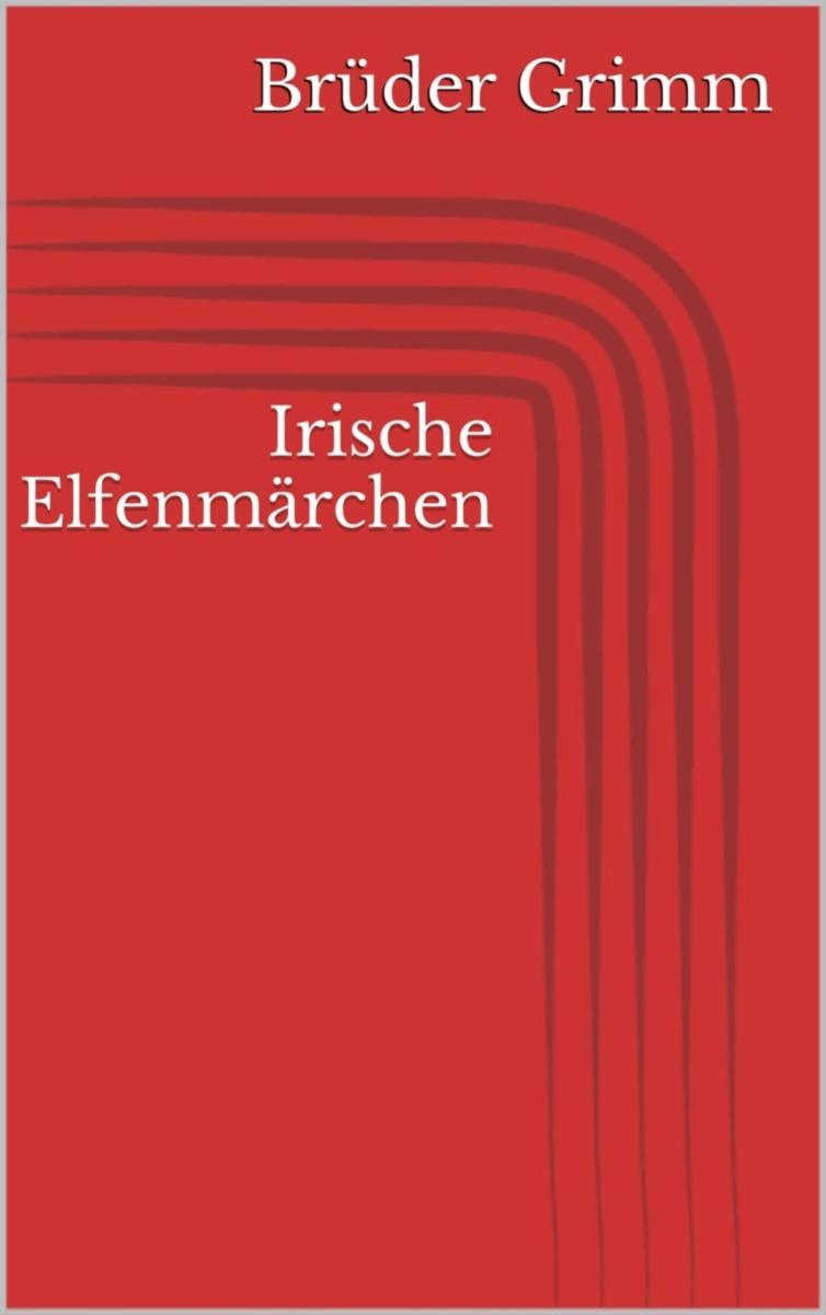 Irische Elfenmärchen