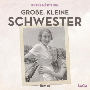 Große, kleine Schwester (Ungekürzt)