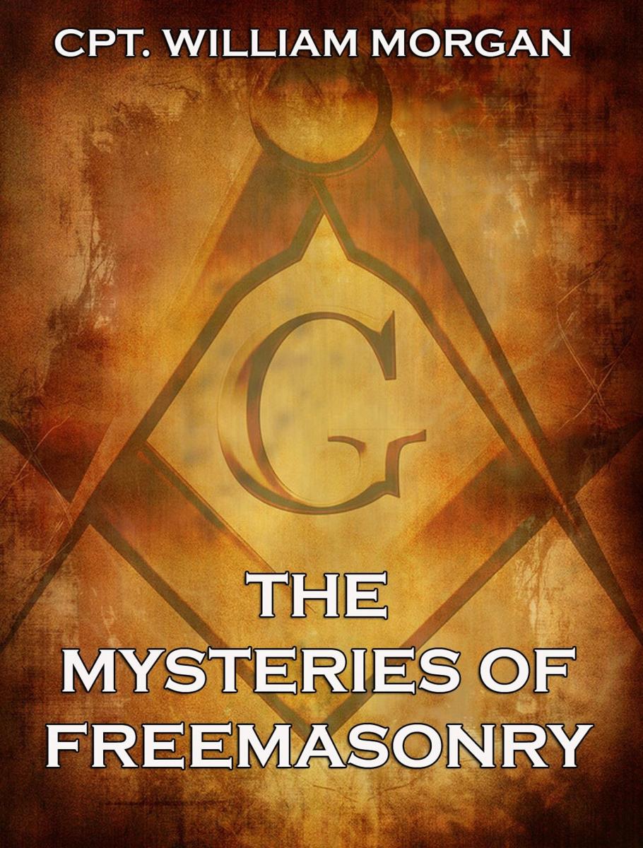 The Mysteries of Freemasonry