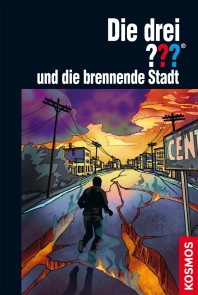 Die drei ??? und die brennende Stadt (drei Fragezeichen)