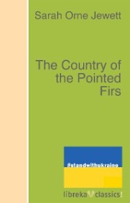 The Country of the Pointed Firs