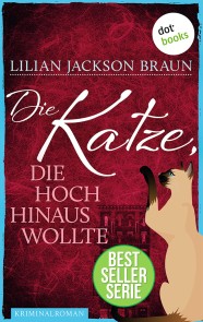 Die Katze, die hoch hinaus wollte - Band 11