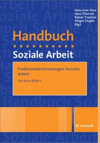 Funktionsbestimmungen Sozialer Arbeit