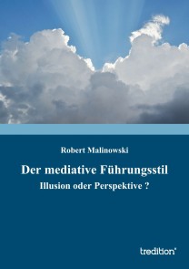 Der mediative Führungsstil