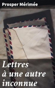 Lettres à une autre inconnue