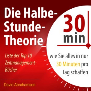 Die Halbe-Stunde-Theorie