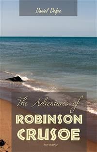 The Adventures of Robinson Crusoe