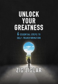 Unlock Your Greatness