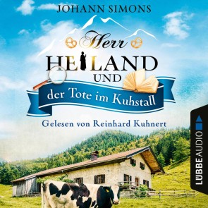 Herr Heiland und der Tote im Kuhstall