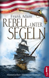 Rebell unter Segeln