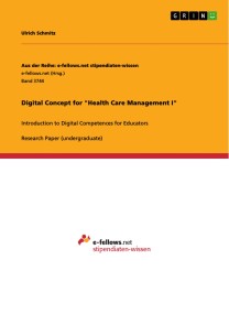 Digital Concept for "Health Care Management I"