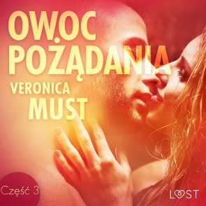 Owoc pozadania III - opowiadanie erotyczne