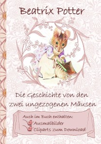 Die Geschichte von den zwei ungezogenen Mäusen (inklusive Ausmalbilder und Cliparts zum Download)