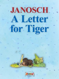 A Letter for Tiger