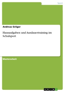 Hausaufgaben und Ausdauertraining im Schulsport