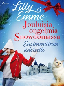 Jouluisia ongelmia Snowdoniassa: Ensimmäinen adventti