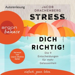 Stress dich richtig!