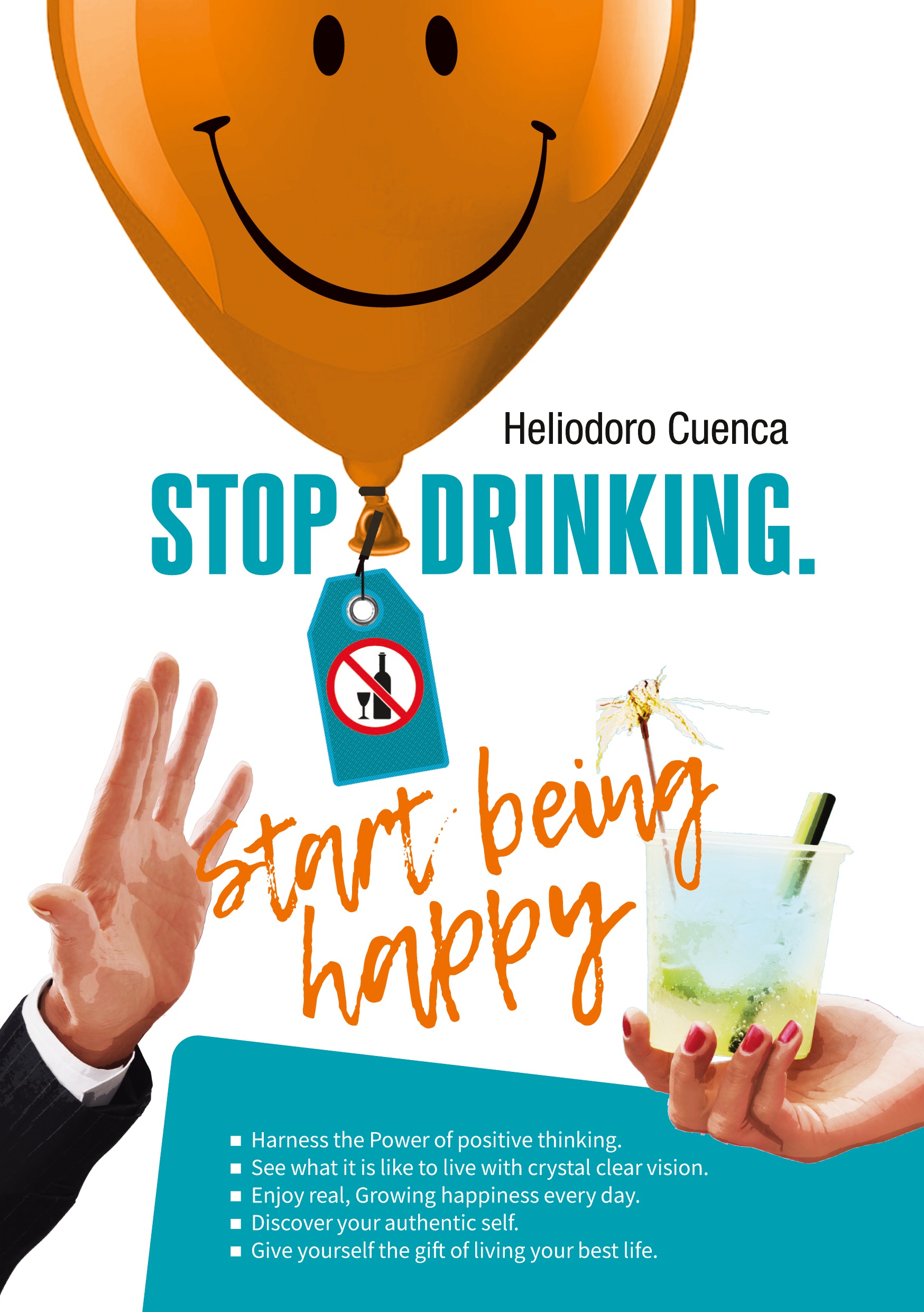 Stop Drinking. Start being happy