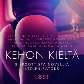 Kehon kieltä: 9 eroottista novellia iltojen ratoksi