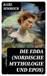 Die Edda (Nordische Mythologie und Epos)