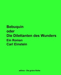 Bebuquin oder die Dilettanten des Wunders