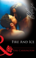 Fire And Ice (Mills & Boon Blaze)