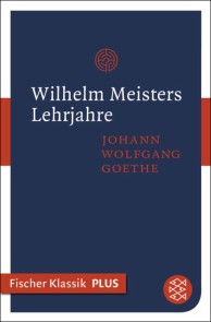 Wilhelm Meisters Lehrjahre