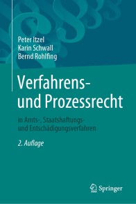 Verfahrens- und Prozessrecht in Amts-, Staatshaftungs- und Entschädigungsverfahren