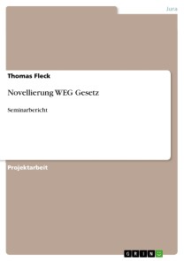 Novellierung WEG Gesetz