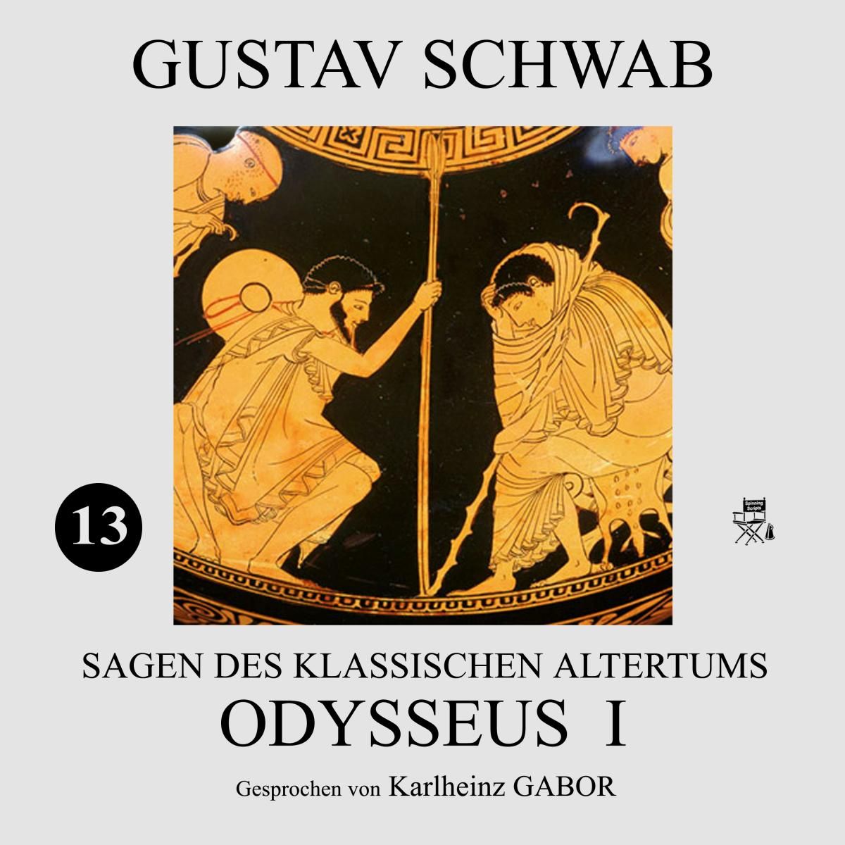 Odysseus I (Sagen des klassischen Altertums 13)