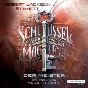 Der Schlüssel der Magie - Der Meister