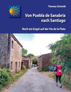 Von Puebla de Sanabria nach Santiago