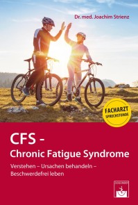 CFS - Chronic Fatigue Syndrome