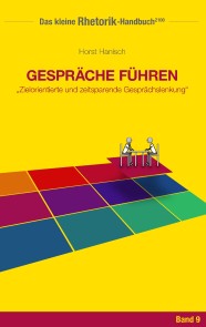 Rhetorik-Handbuch 2100 - Gespräche führen