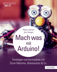 Mach was mit Arduino!