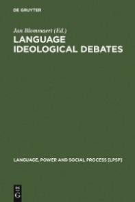 Language Ideological Debates