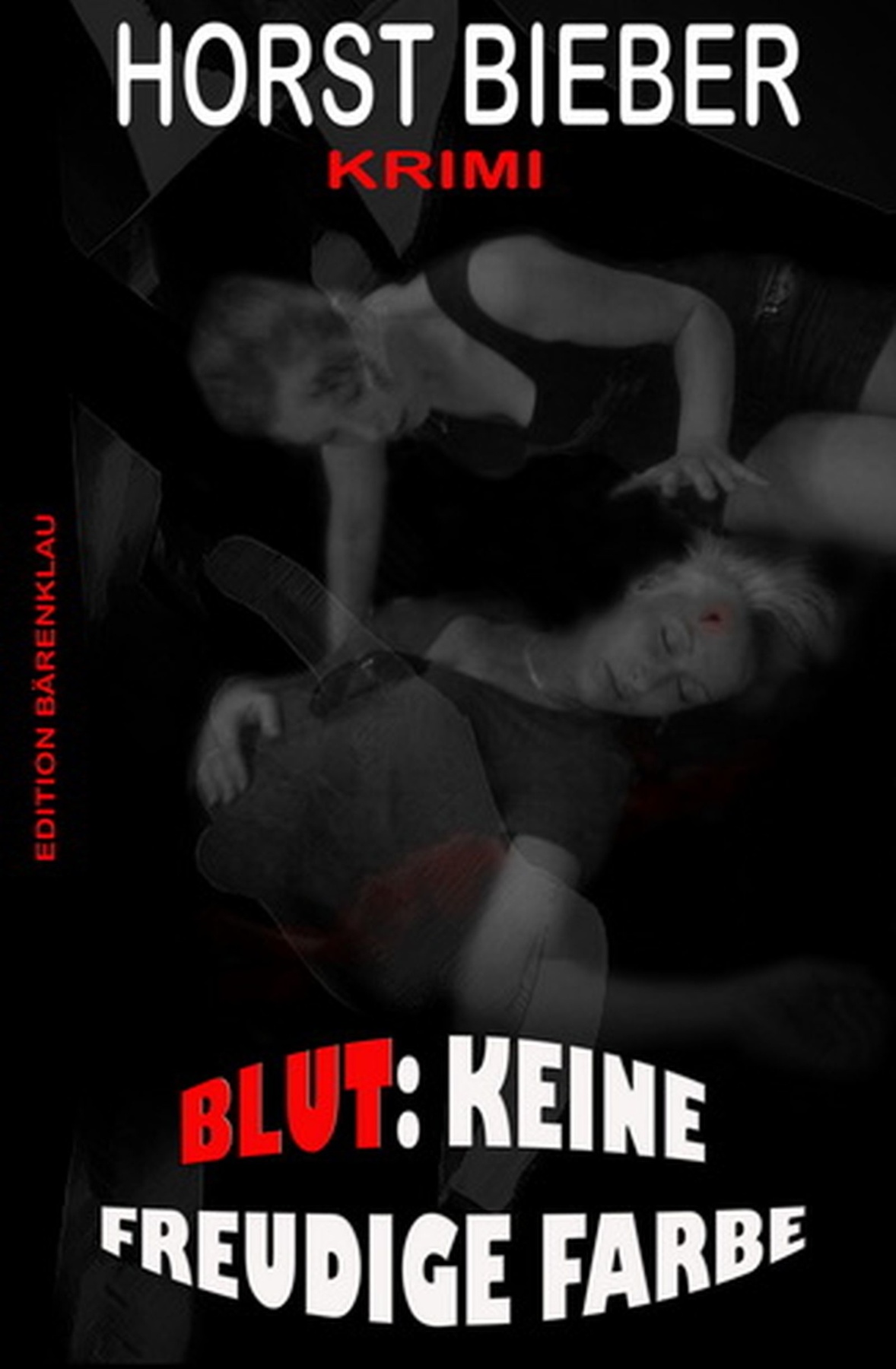 Blut: Keine freudige Farbe